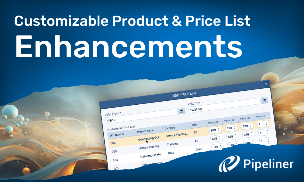 Customizable Product and Price List Enhancements