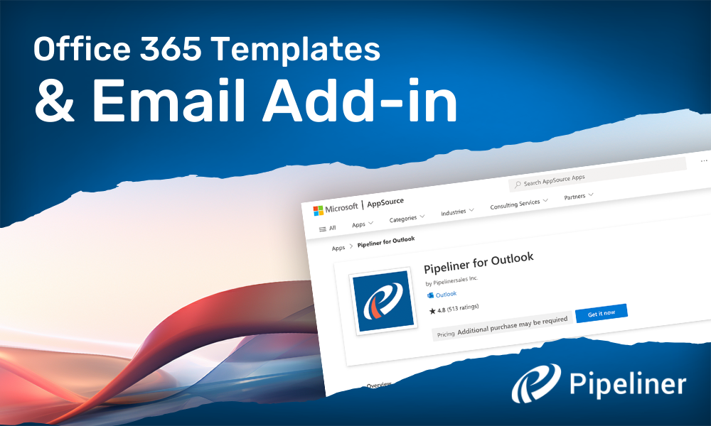 Office 365 Templates and Email Add-in in Pipeliner CRM