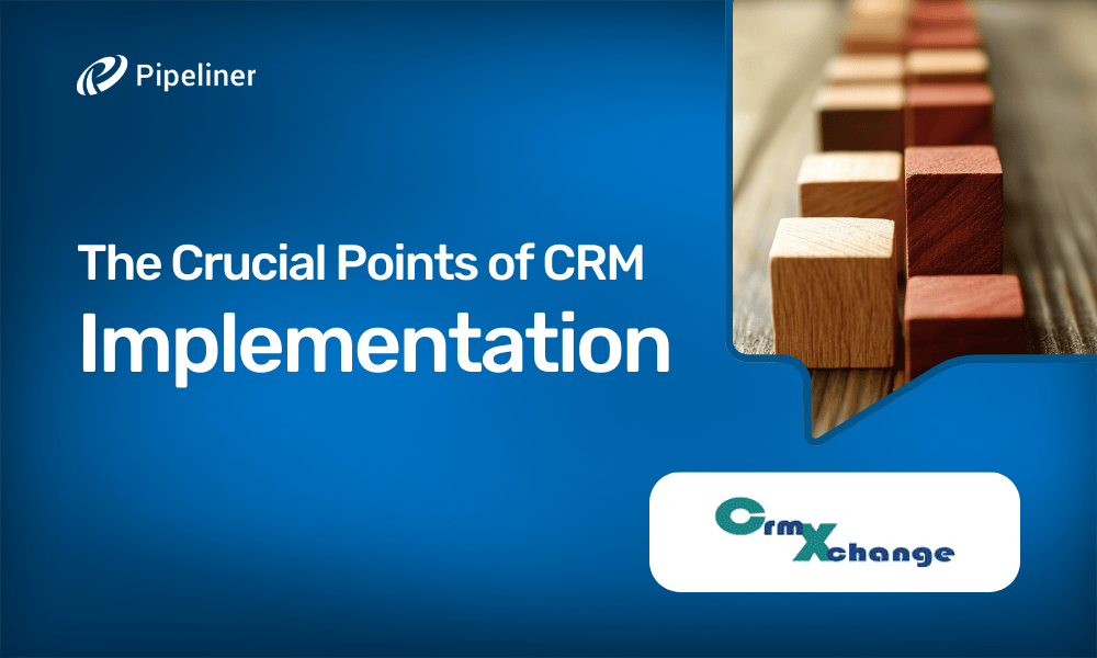 CRM Xchange features Pipeliner CRM