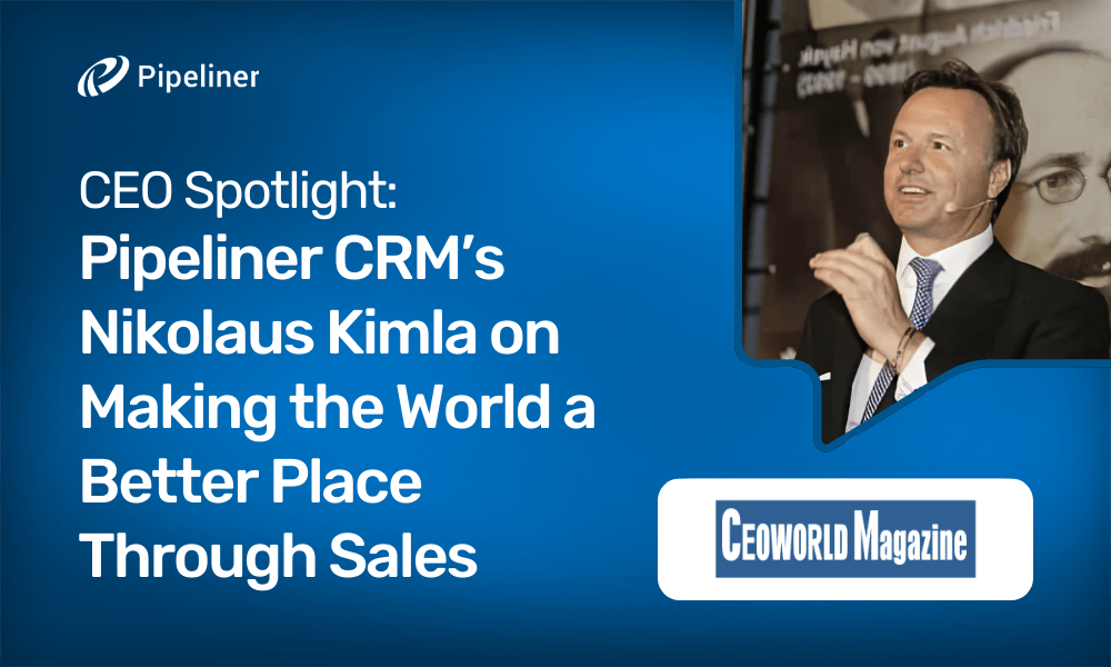 CEO World Spotlight on Pipeliner CRM CEO Nikolaus Kimla