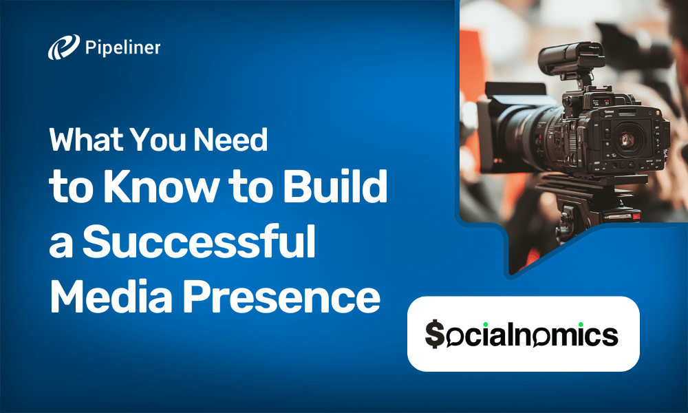 What You Need to Know to Build a Successful Media Presence