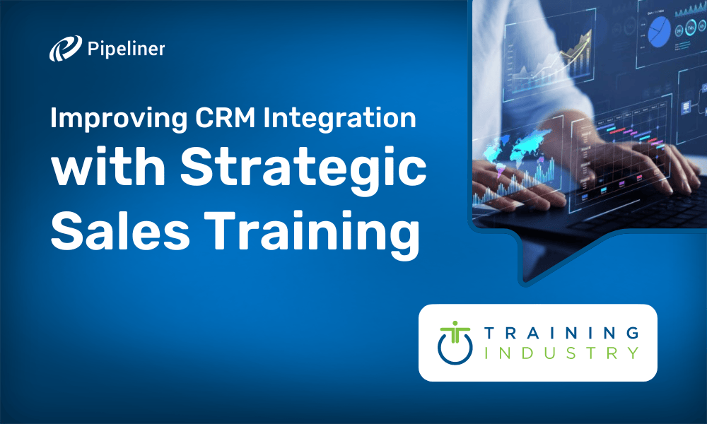 Improving CRM Integration With Strategic Sales Training