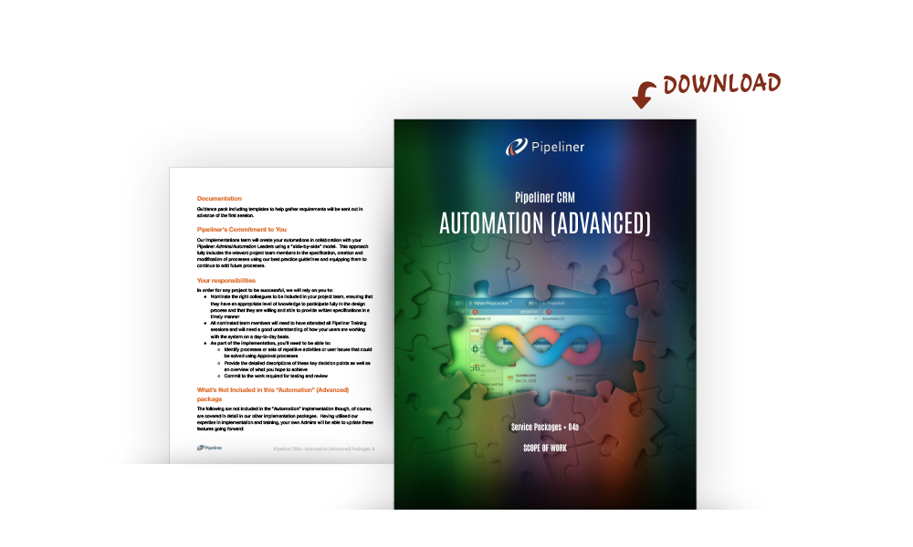 Pipeliner CRM Advanced Automation implementation package