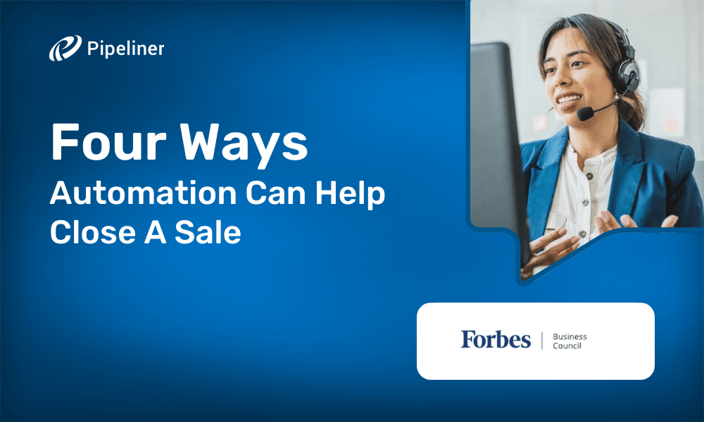 Four Ways Automation Can Help Close A Sale