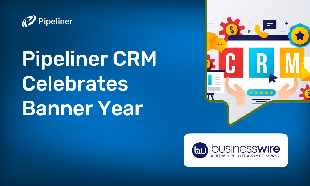 Pipeliner CRM Celebrates Banner Year