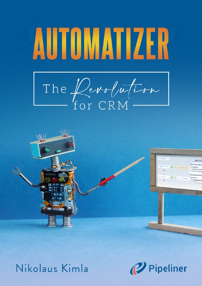 The Revolution of CRM - Automatizer