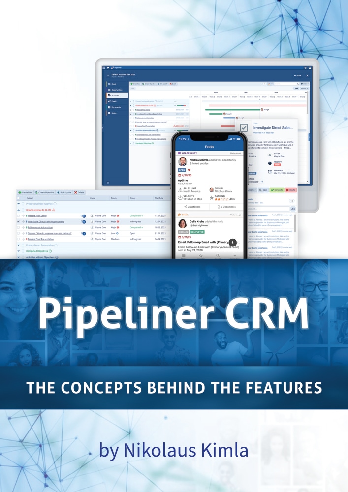 Pipeliner CRM The Concepts Behind The Features